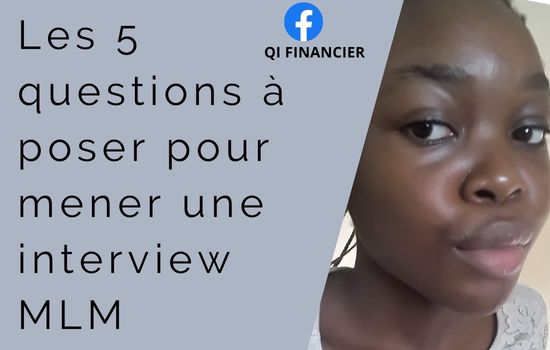 Les 5 questions MLM