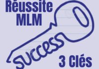 Clé de réussite MLM